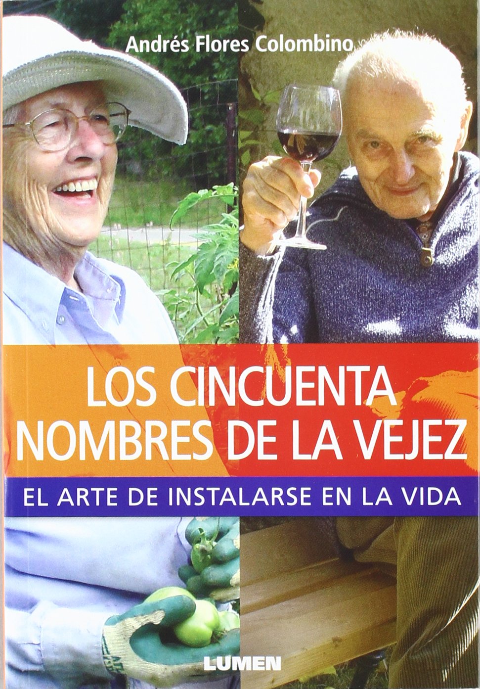 CINCUENTA NOMBRES DE LA VEJEZ1971872044