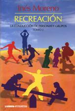 RECREACION 2. LA CONDUCCION DE PERSONAS Y GRUPOS