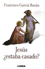 JESUS, ESTABA CASADO?