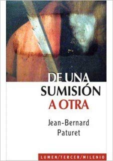 DE UNA SUMISION A OTRA