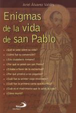 ENIGMAS DE LA VIDA DE SAN PABLO