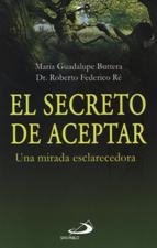 SECRETO DE ACEPTAR. UNA MIRADA ESCLARECEDORA