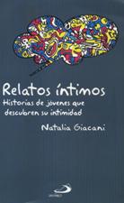 RELATOS INTIMOS. HISTORIAS DE JOVENES QUE DESCUBREN SU INTIMIDAD1161619879