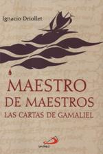 MAESTRO DE MAESTROS. LAS CARTAS DE GAMALIEL135600522