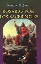 ROSARIO POR LOS SACERDOTES