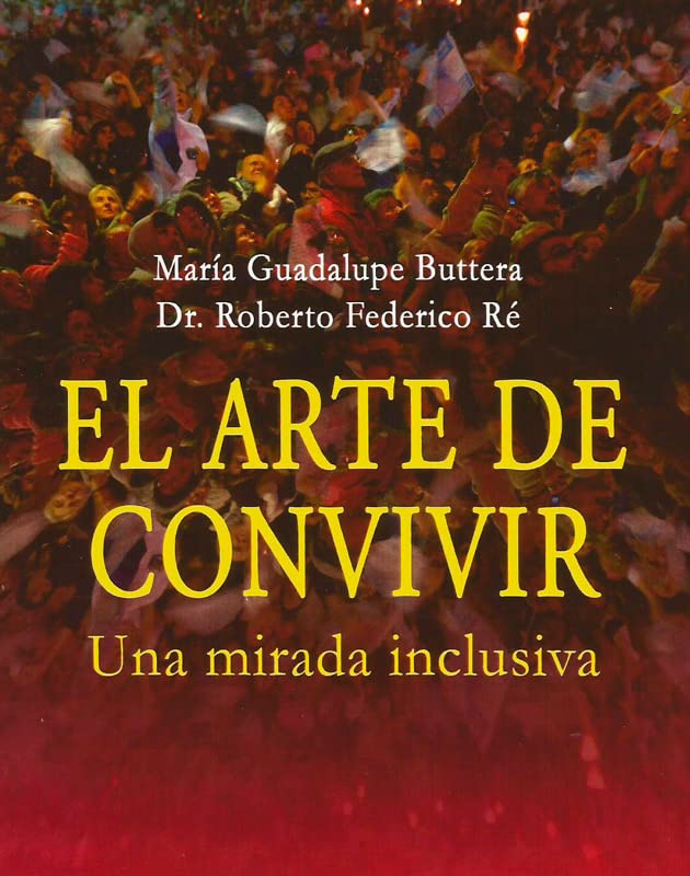 ARTE DE CONVIVIR. UNA MIRADA INCLUSIVA1536000845