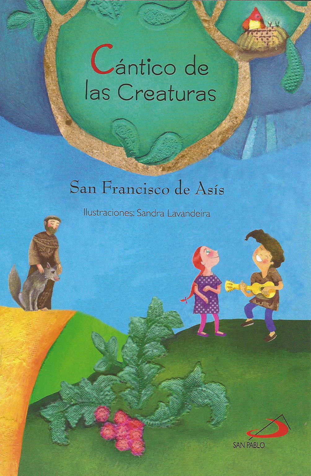 CANTICO DE LAS CREATURAS. SAN FRANCISCO DE ASIS1810817678