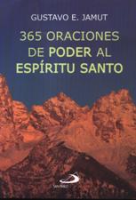 T-365 ORACIONES DE PODER AL ESPIRITU SANTO