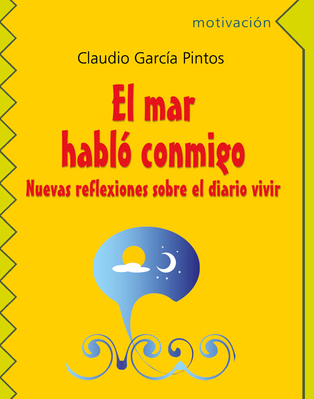 EL MAR HABLO CONMIGO. NUEVAS REFLEXIONES SOBRE EL DIARIO VIVIR1196017191