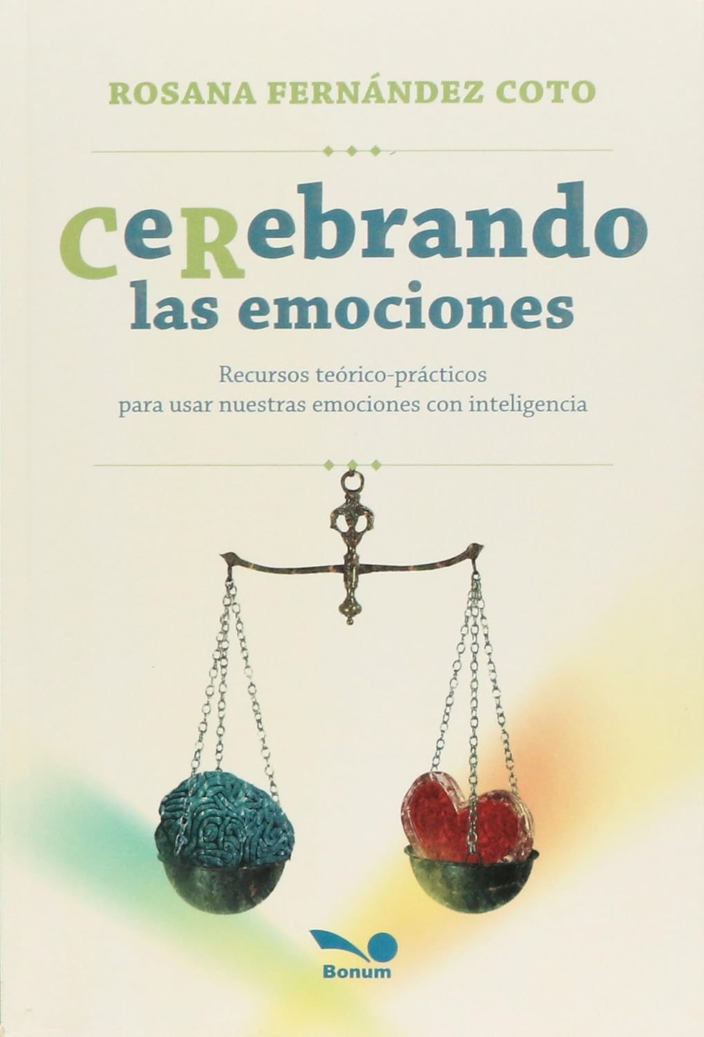 CEREBRANDO LAS EMOCIONES. RECURSOS TEORICO-PRACTICOS111861327