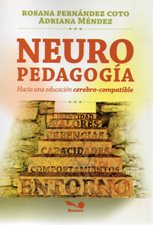 NEUROPEDAGOGIA. HACIA UNA EDUCACION CEREBRO-COMPATIBLE133005842