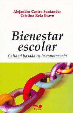 BIENESTAR ESCOLAR. CALIDAD BASADA EN LA CONVIVENCIA1829591439