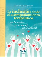 INCLUSION DESDE EL ACOMPAÑAMIENTO TERAPEUTICO EN LO ESCOLAR... EN LO SOCIAL133005842