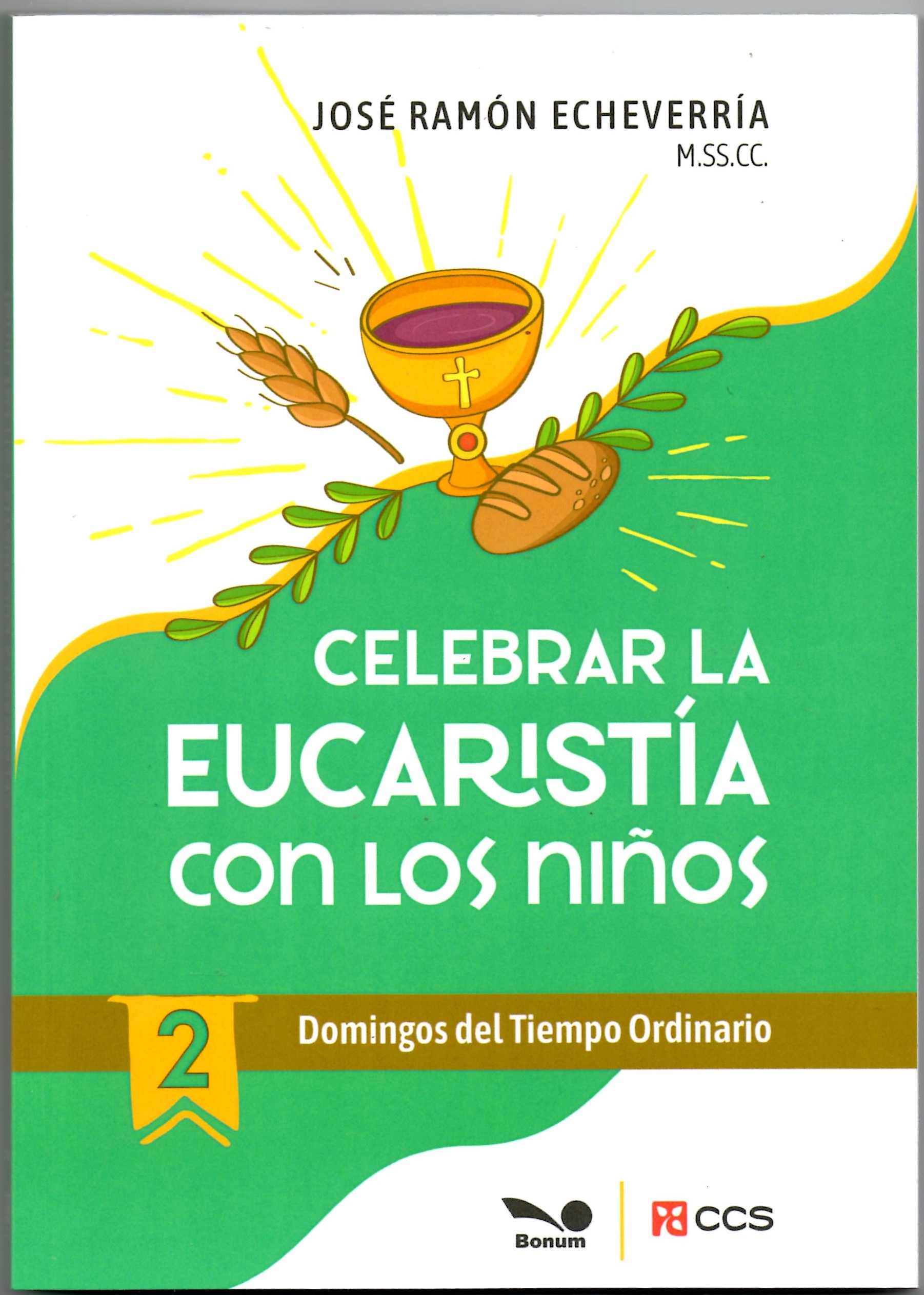 CELEBRAR LA EUCARISTIA CON LOS NIÑOS 2257076352