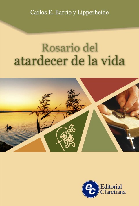 ROSARIO AL ATARDECER DE LA VIDA