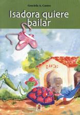 ISADORA QUIERE BAILAR598759220