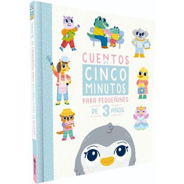 CUENTOS DE CINCO MINUTOS PARA PEQUEÑINES DE 3 AÑOS