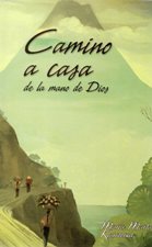 CAMINO A CASA. DE LA MANO DE DIOS1569872876