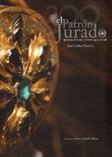 PATRON JURADO. HABLANOS DEL TIEMPO DE FUE