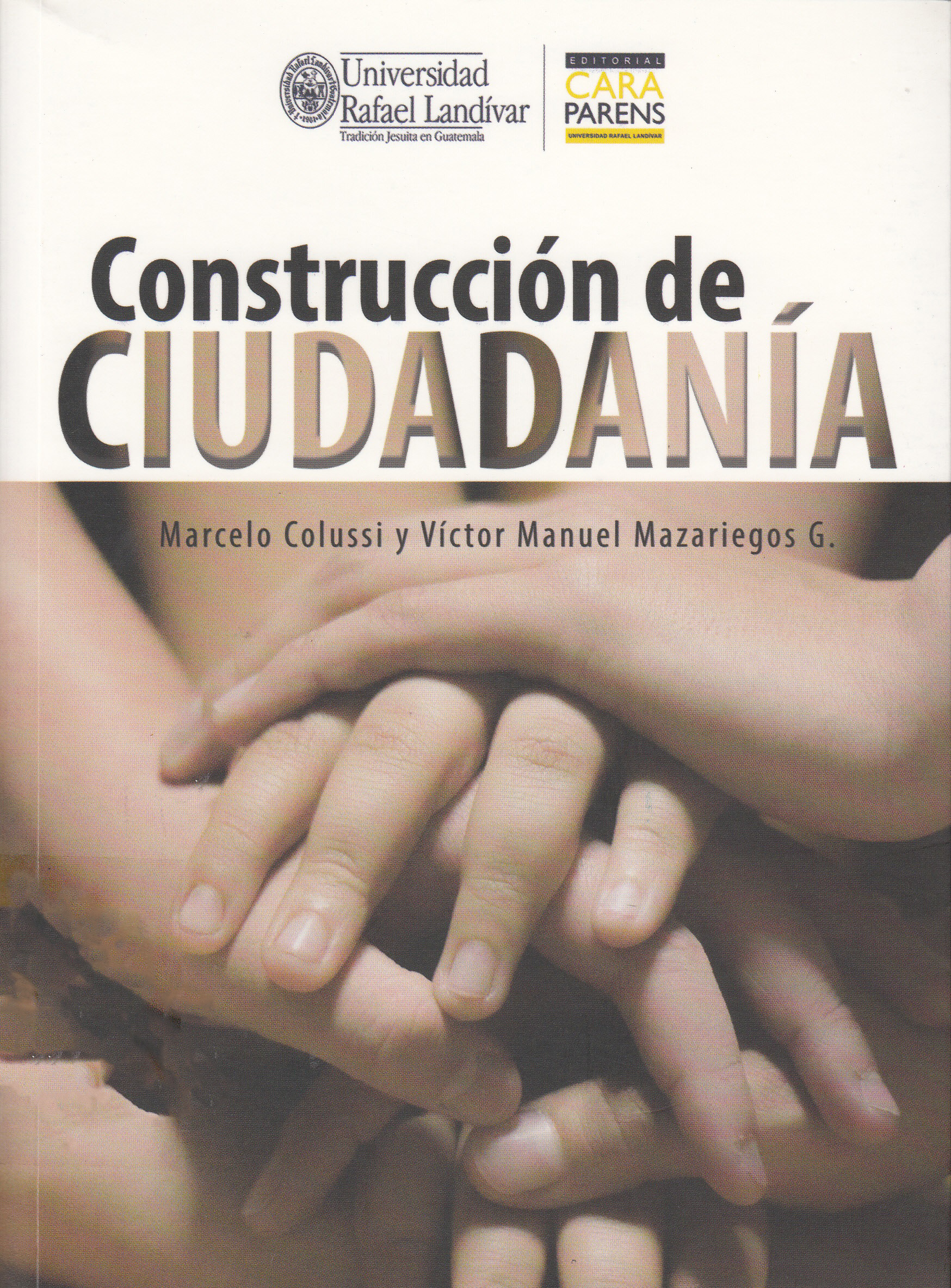 CONSTRUCCION DE CIUDADANIA