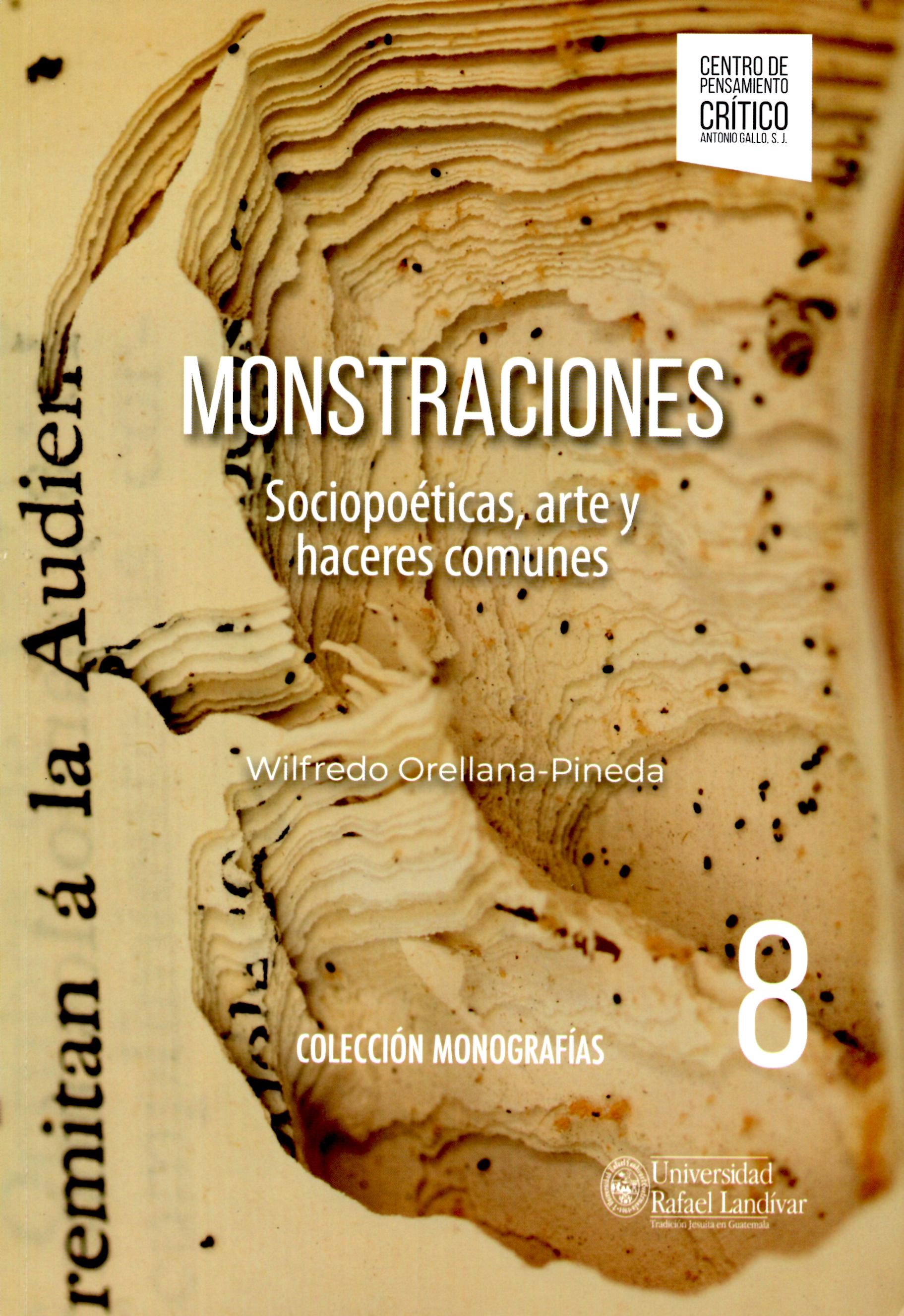 MONSTRACIONES. SOCIOPOETICA, ARTE Y HACERES COMUNES