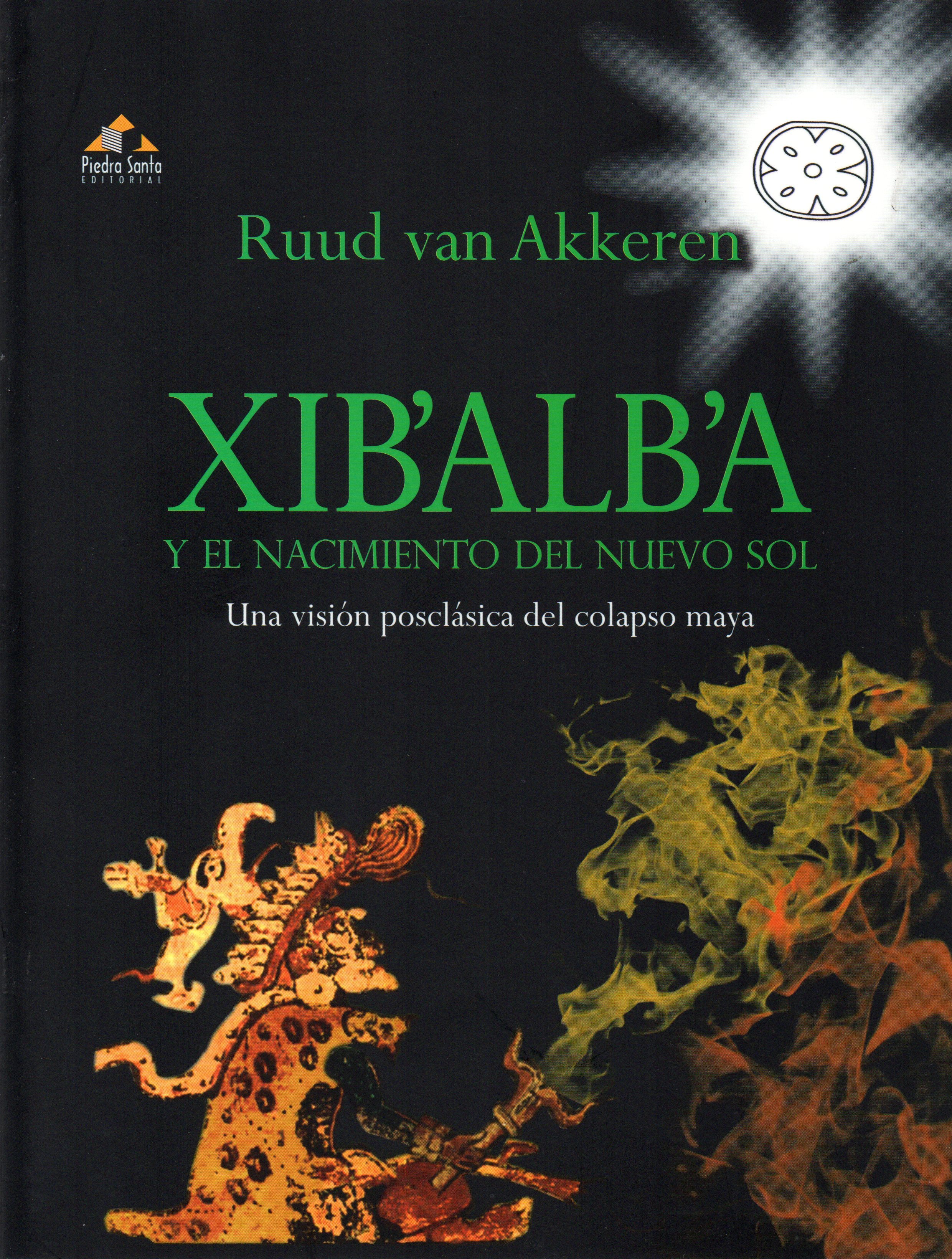XIBALBA Y EL NACIMIENTO DEL NUEVO SOL