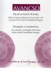 DESPOJOS Y RESISTENCIAS. UNA MIRADA A LA REGION EXTRACTIVA NORTE