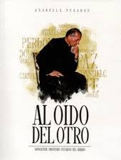 AL OIDO DEL OTRO. MONSEÑOR PROSPERO PENADOS DEL BARRIO54416256
