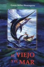 EL VIEJO Y EL MAR