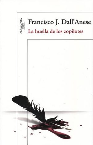LA HUELLA DE LOS ZOPILOTES