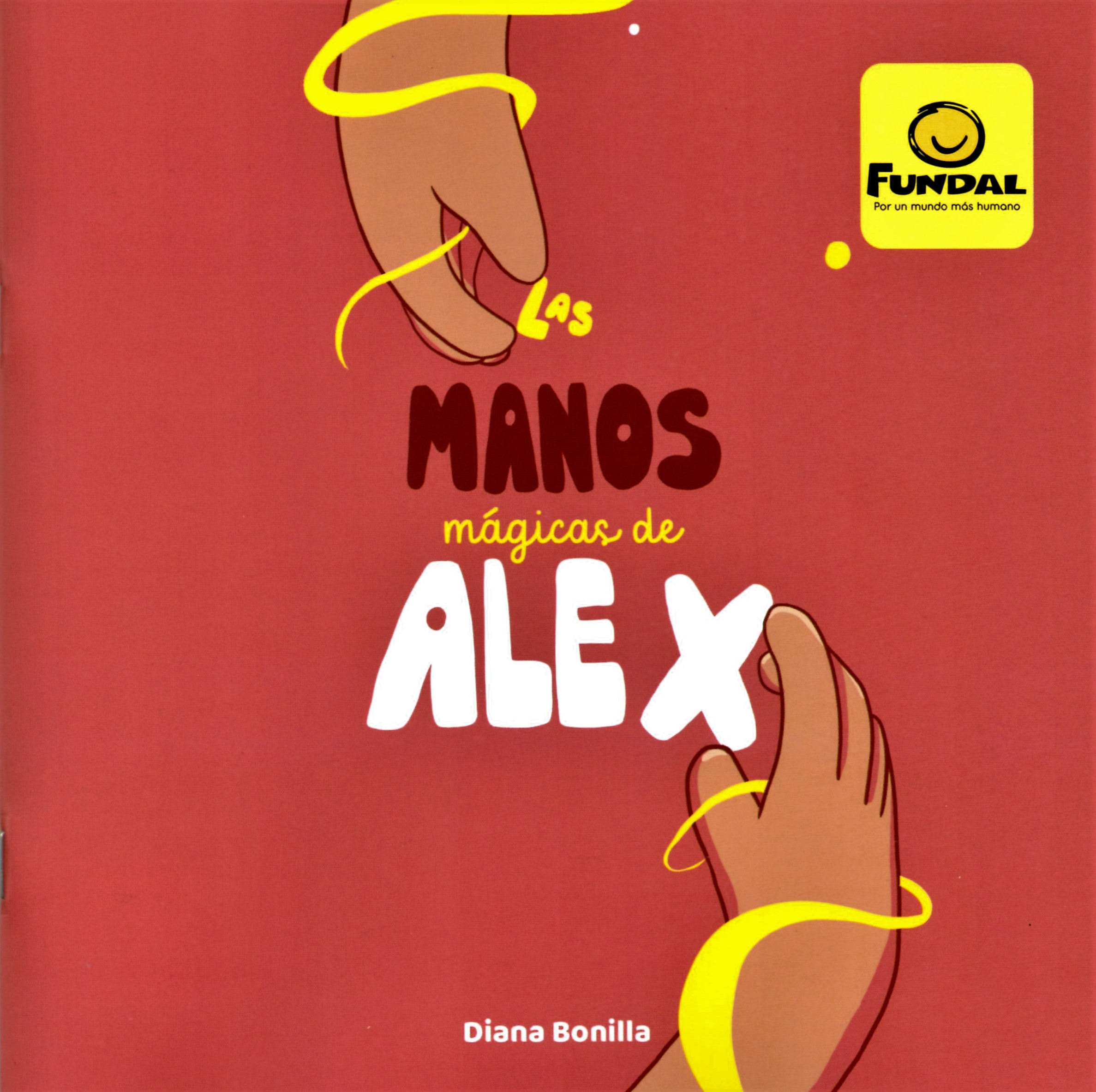 LAS MANOS MÁGICAS DE ALEX