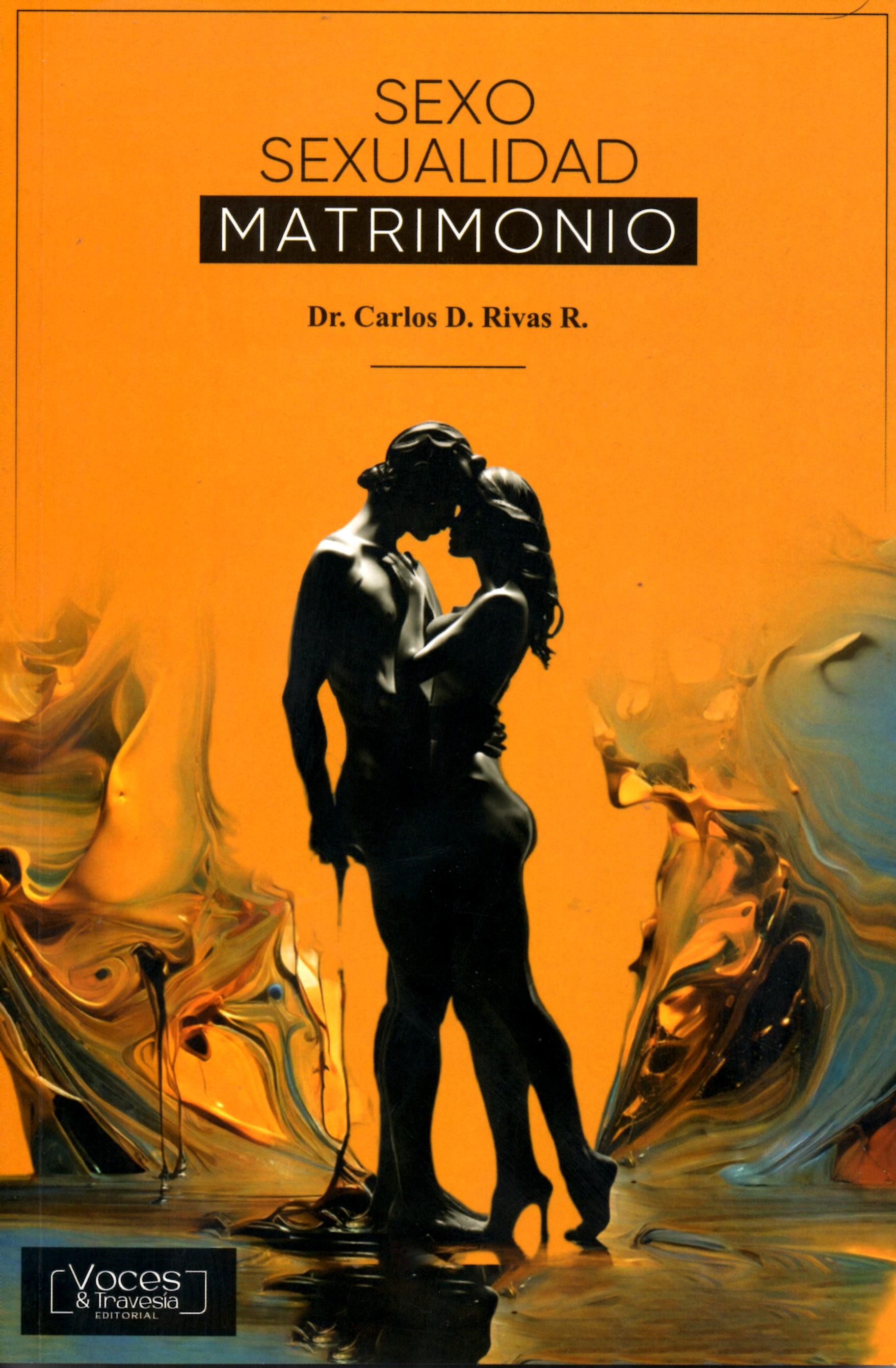 SEXO, SEXUALIDAD, MATRIMONIO