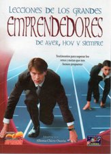 LECCIONES DE LOS GRANDES EMPRENDEDORES DE AYER, HOY Y SIEMPRE1606719662