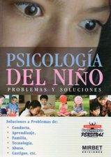 PSICOLOGIA DEL NIÑO. PROBLEMAS Y SOLUCIONES1065465971