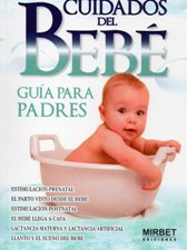 CUIDADOS DEL BEBE. GUIA PARA PADRES1724156360