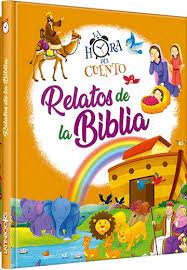RELATOS DE LA BIBLIA