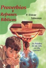 PROVERBIOS Y REFRANES BIBLICOS