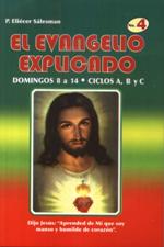 EVANGELIO EXPLICADO 4. 8° AL 14° DOM.'A-B-C'161397551