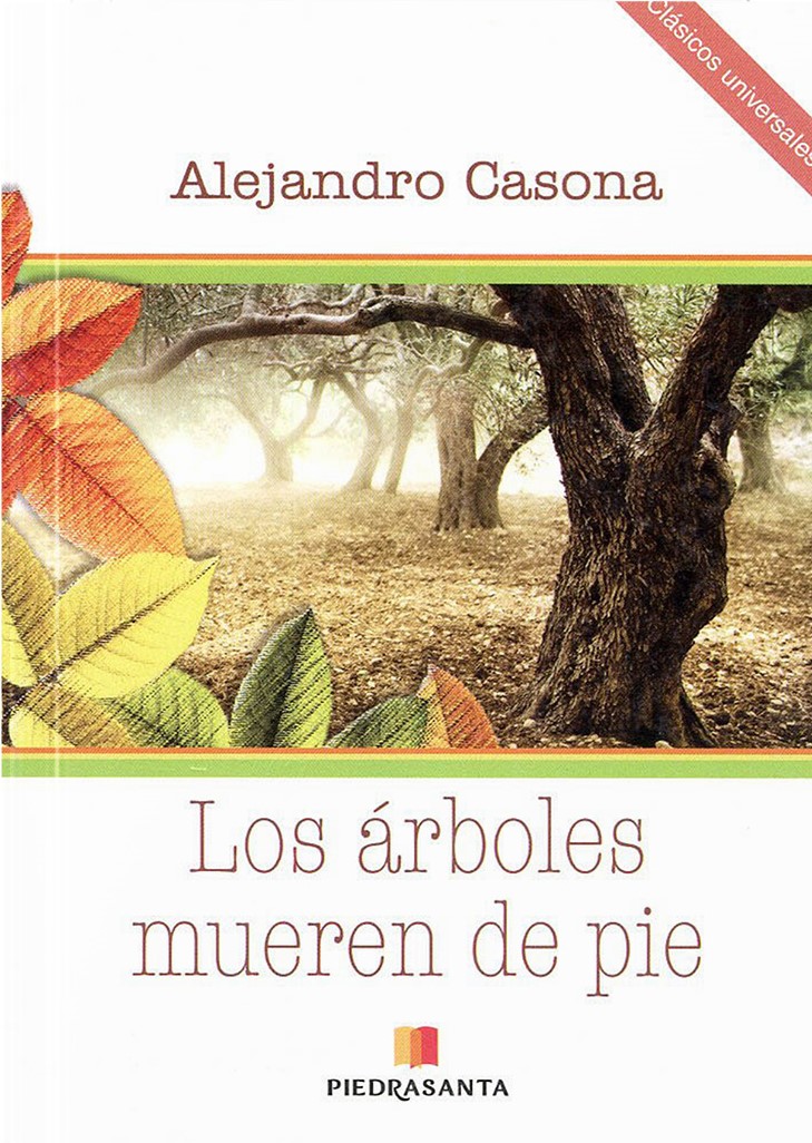 LOS ARBOLES MUEREN DE PIE