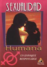 SEXUALIDAD HUMANA. UN ENFOQUE RESPONSABLE833086489