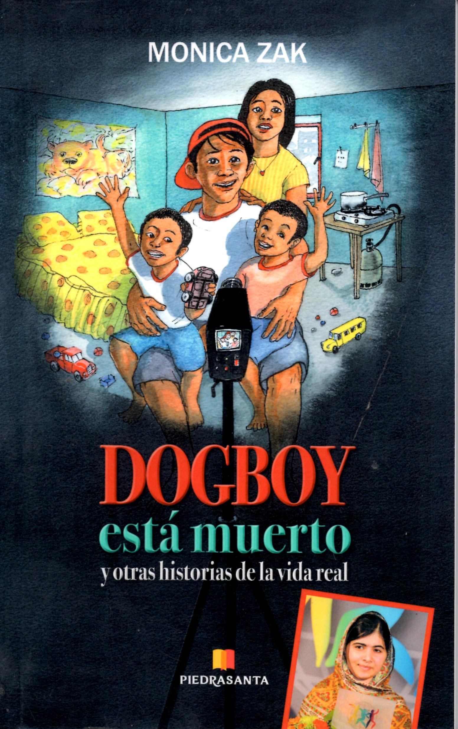 DOGBOY ESTÁ MUERTO Y OTRAS HISTORIAS DE LA VIDA REAL771187351