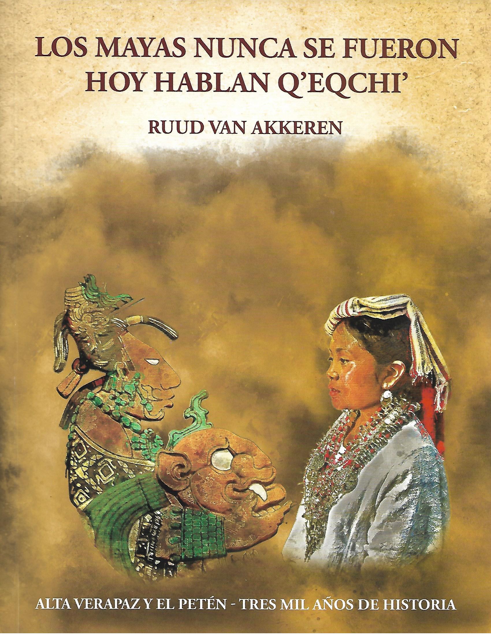LOS MAYAS NUNCA SE FUERON, HOY HABLAN Q'EQCHI'694635060