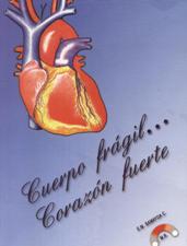 CUERPO FRAGIL... CORAZON FUERTE1190692121