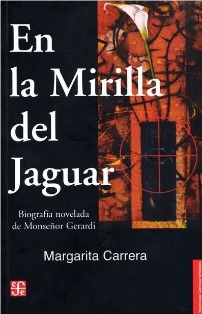 EN LA MIRILLA DEL JAGUAR. (BIOG.NOVELADA DE MONS.GERARDI)1889438658