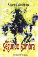 DON SEGUNDO SOMBRA. CON GUIA DE TRABAJO2059303666
