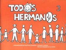 TODOS HERMANOS NO.3