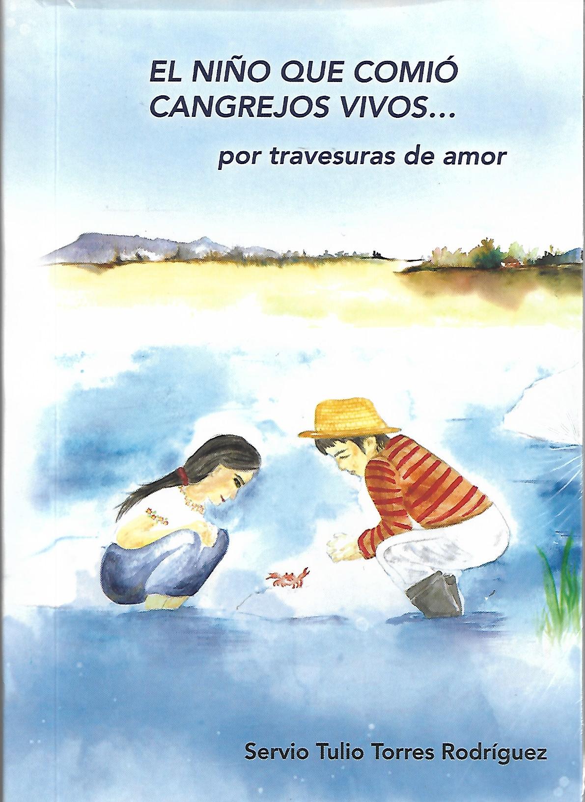 EL NIÑO QUE COMIO CANGREJOS VIVOS..... POR TRAVESURAS DE AMOR133005842