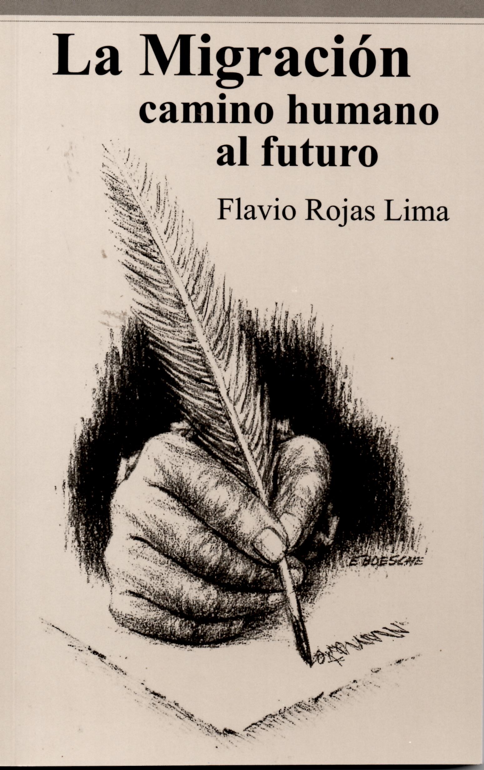 LA MIGRACION CAMINO HUMANO AL FUTURO