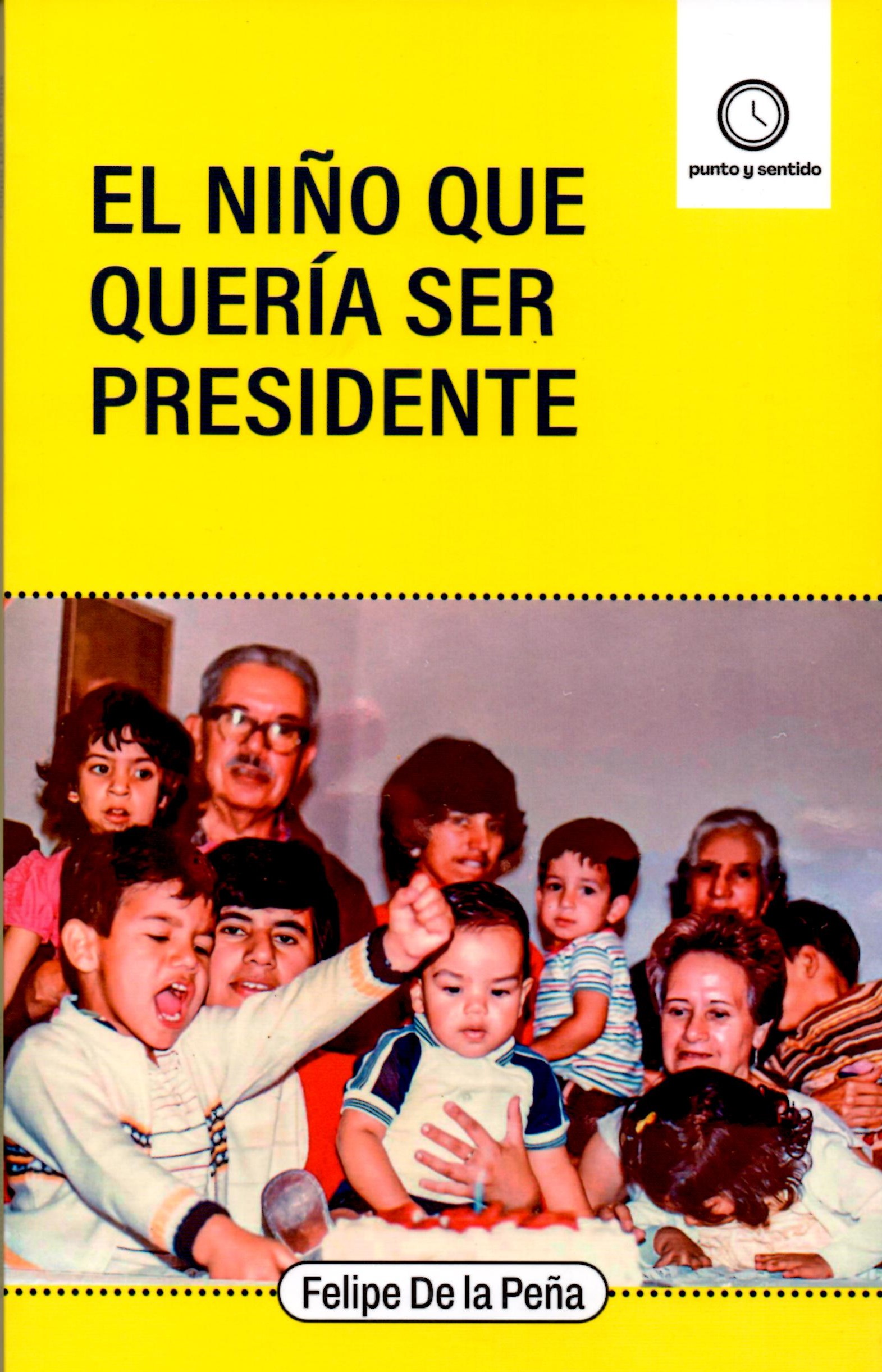 EL NIÑO QUE QUERÍA SER PRESIDENTE1026907328