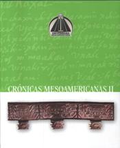 CRONICAS MESOAMERICANAS 2. EMPASTADO1198041832